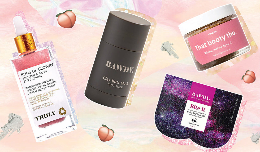 Booty Skincare Is A Thing, And This Is Why! - A1