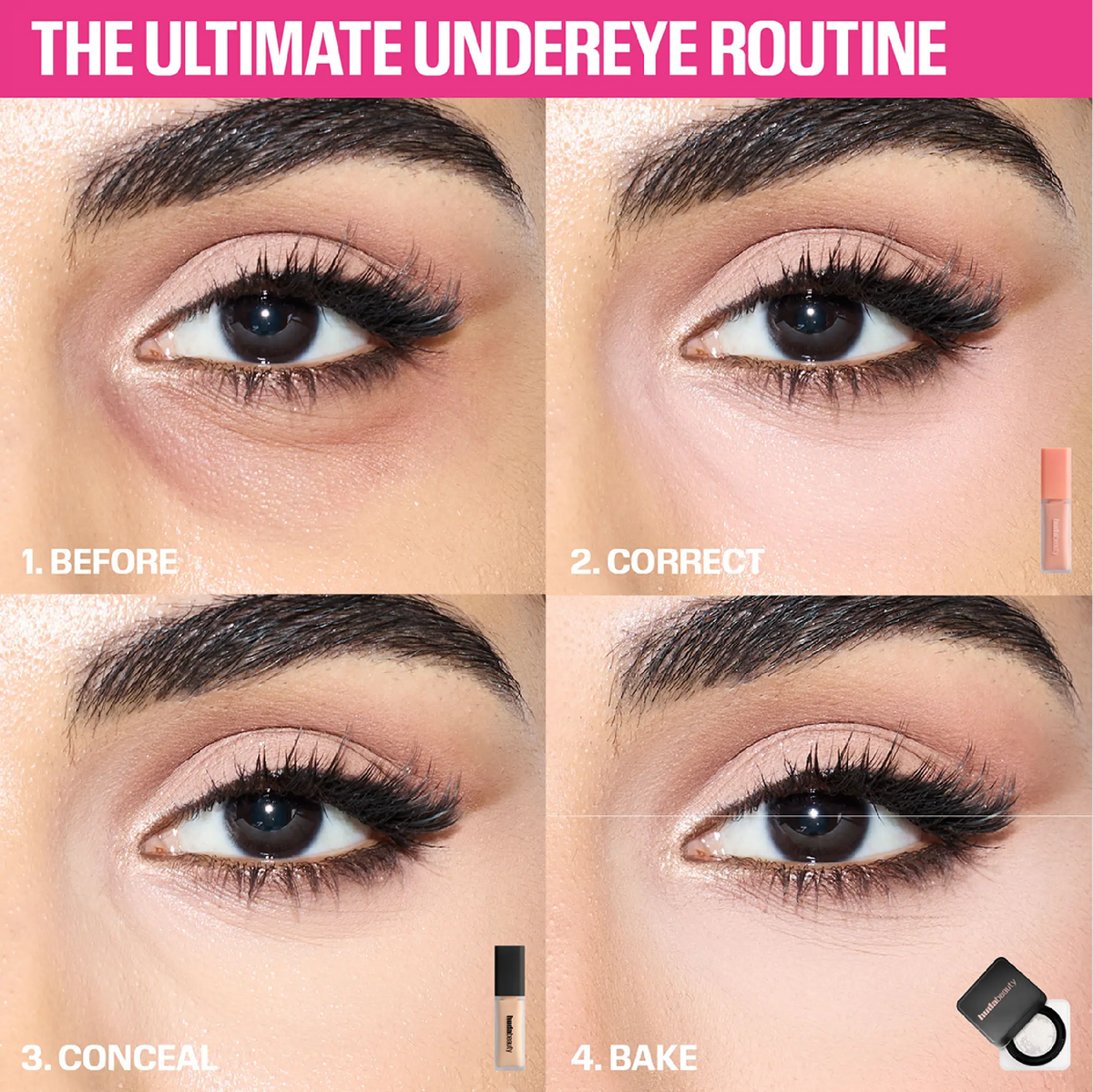 Huda Beauty ultimate undereye routine – 4-step before, correct, conceal, bake process using color corrector, concealer, and Easy Bake powder
