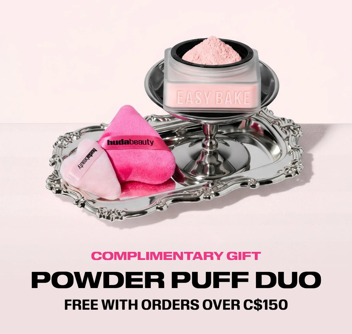Free Powder Puff Duo with all orders over C$150