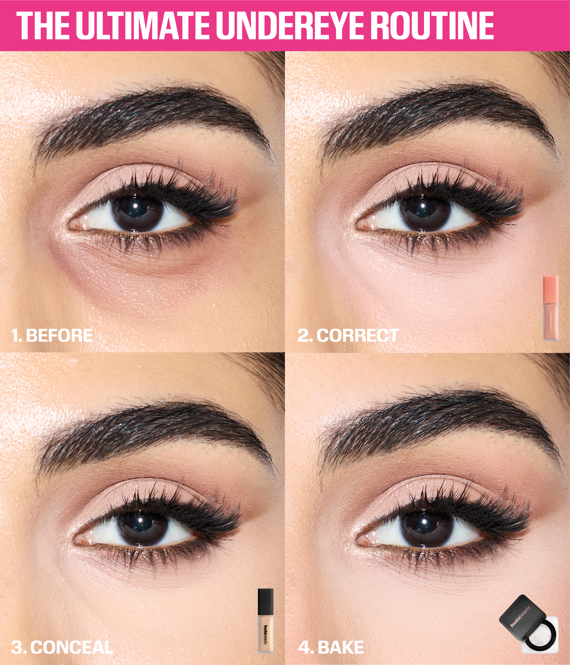 Huda Beauty ultimate undereye routine – 4-step before, correct, conceal, bake process using color corrector, concealer, and Easy Bake powder
