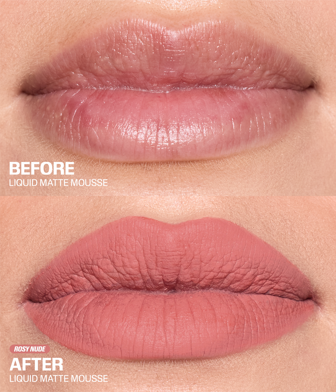 Liquid Matte Mousse - Rosy Nude Shade - Before & After