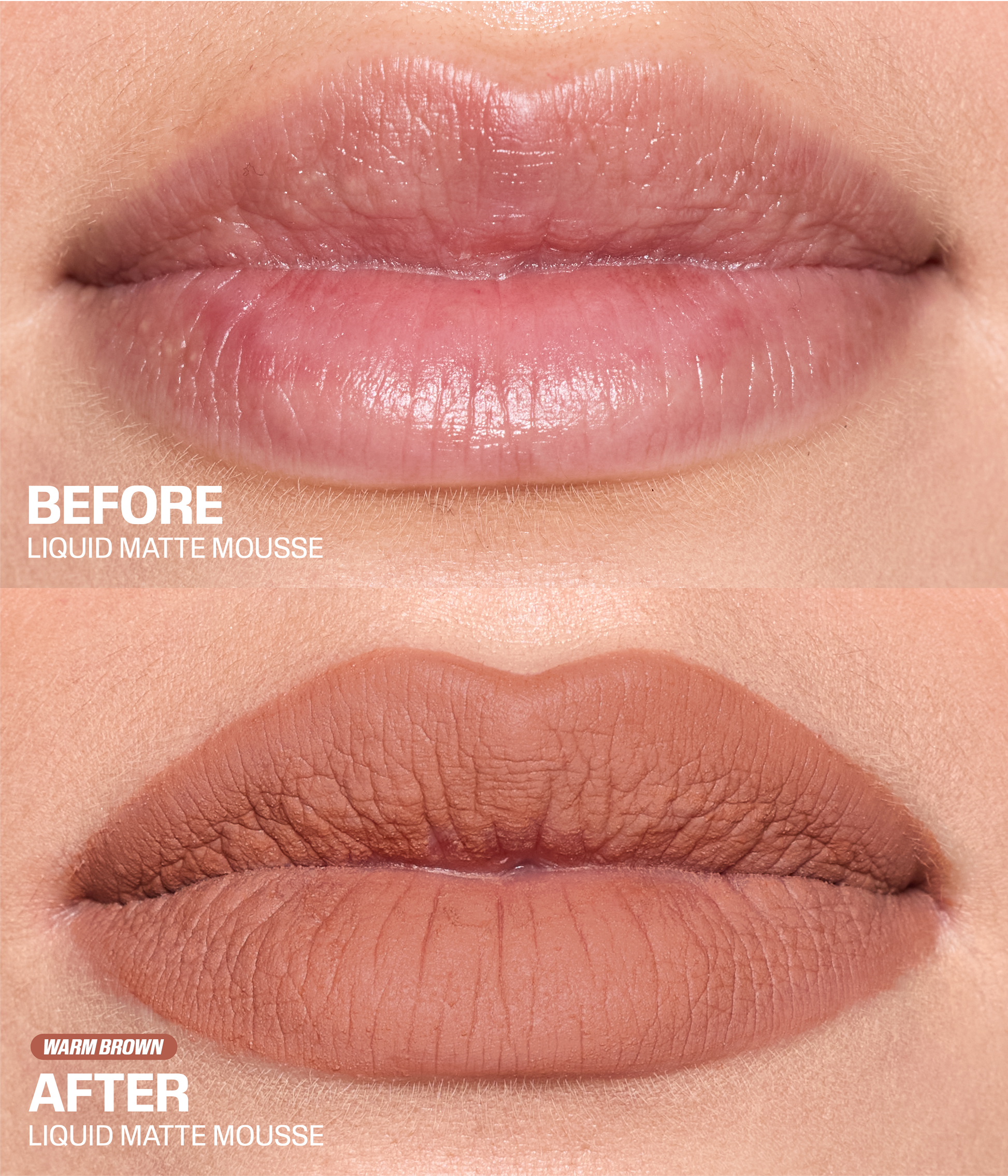 Liquid Matte Mousse - Warm Brown Shade - Before & After
