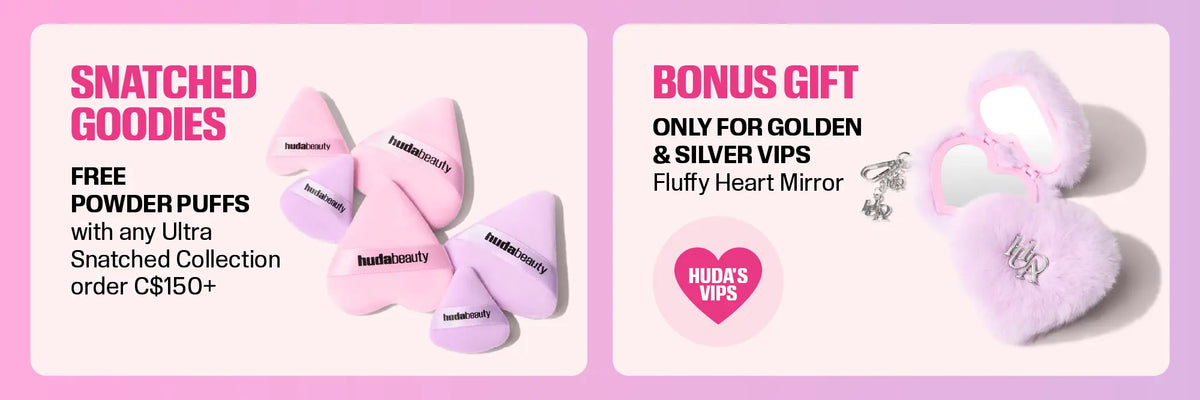 Snatched Goodies - Free Powder Puffs with any Ultra Snatched Collection order  C$150+, Fluffy Heart Mirror bonus gift for Gold & Silver VIPs
