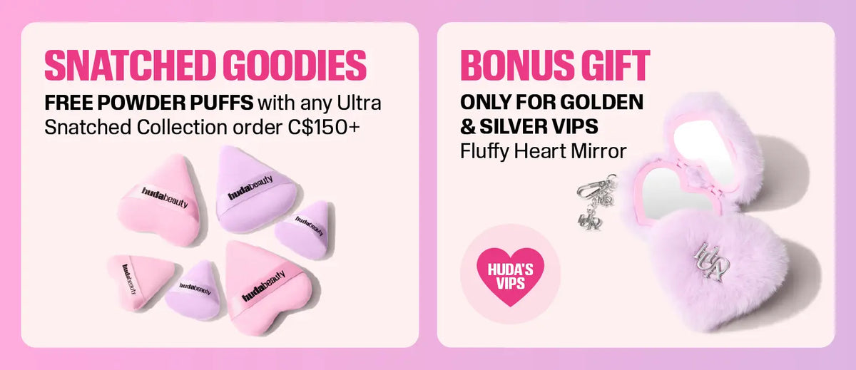 Snatched Goodies - Free Powder Puffs with any Ultra Snatched Collection order  C$150+, Fluffy Heart Mirror bonus gift for Gold & Silver VIPs