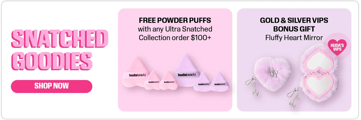 Snatched Goodies - Free Powder Puffs with any Ultra Snatched Collection order  $100+, Fluffy Heart Mirror bonus gift for Gold & Silver VIPs